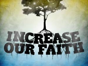 Increase Our Faith